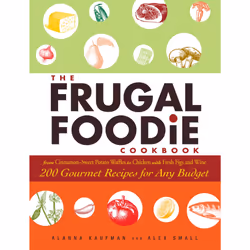 ISBN The Frugal Foodie Cookbook, Anglais, Livre de poche, 224 pages