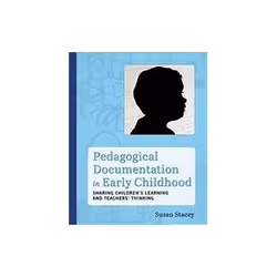 ISBN Pedagogical Documentation in Early Childhood: Sharing Childrenaes Learning and Teachers' Thinking, Anglais, 144 pages