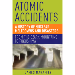 ISBN Atomic Accidents, histoire, Anglais, Livre broché, 464 pages