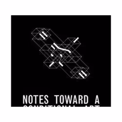 ISBN Notes Towards a Conditional Art, Art & design, Anglais, Livre broché, 352 pages