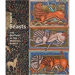 ISBN Book of Beasts : The Bestiary in the Medieval World, histoire, Anglais, Couverture rigide, 354 pages