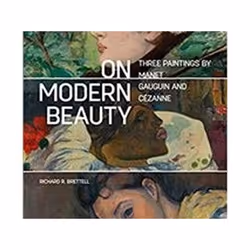 ISBN On Modern Beauty : Three Paintings by Manet, Gauguin, and Cezanne, Art & design, Anglais, Livre broché, 116 pages