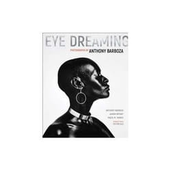 ISBN Eye Dreaming: Photographs by Anthony Barboza livre Photographie Anglais Couverture rigide
