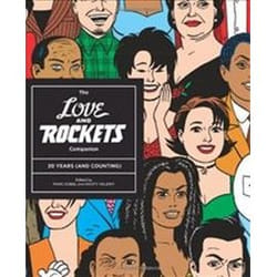 THE LOVE AND ROCKETS COMPANION: 30 YEARS (AND COUNTING) - [Version Originale]