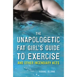 ISBN The Unapologetic Fat Girl’s Guide to Exercise and Other Incendiary Acts livre