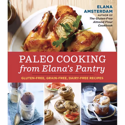 ISBN Paleo Cooking from Elana’s Pantry, nourriture &amp; boisson, Anglais, Livre broché, 144 pages