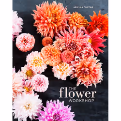 ISBN The Flower Workshop, Couverture rigide, 256 pages