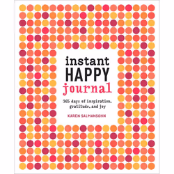 ISBN Instant Happy Journal, Karen Salmansohn, Ten Speed Press, 06/10/2015, 1 pièce(s)