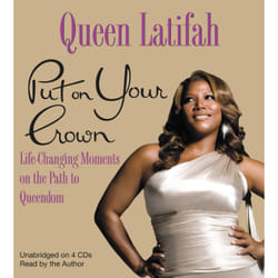 Put on Your Crown