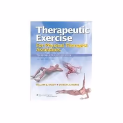 ISBN Therapeutic Exercise for Physical Therapy Assistants: Techniques for Intervention, Santé, esprit et corps, Anglais, Livr ...