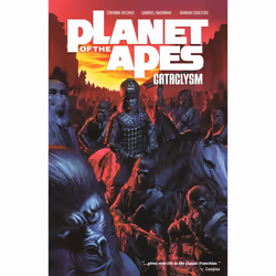 ISBN Planet of the Apes: Cataclysm Vol. 1, Anglais, Livre de poche, 112 pages