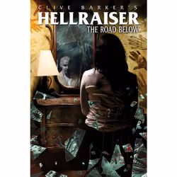ISBN Clive Barker's Hellraiser: The Road Below, Anglais, Livre de poche, 112 pages