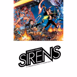 ISBN George Perez's Sirens, Anglais, Couverture rigide, 192 pages