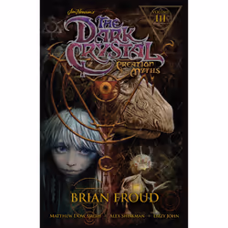 ISBN Jim Henson's The Dark Crystal: Creation Myths Vol. 3, Anglais, Livre de poche, 96 pages