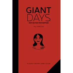 ISBN Giant Days: Not On the Test Edition Vol. 1, Anglais, Couverture rigide, 256 pages