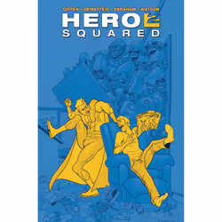 ISBN Hero Squared Omnibus, Anglais, Livre de poche, 200 pages
