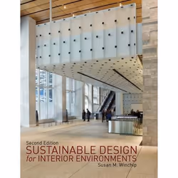 ISBN Sustainable Design for Interior Environments Second Edition, Anglais, Livre broché, 400 pages