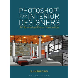 ISBN Photoshop® for Interior Designers (A Nonverbal Communication)