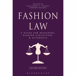 ISBN Fashion Law (A Guide for Designers, Fashion Executives, and Attorneys), Anglais, Livre broché, 416 pages