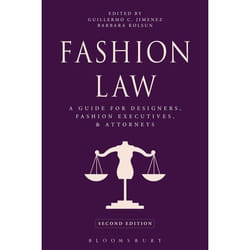 ISBN Fashion Law (A Guide for Designers, Fashion Executives, and Attorneys)