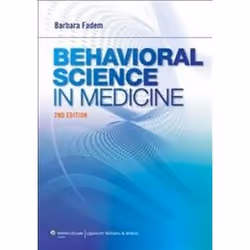 ISBN Behavioral Science in Medicine 2e, Santé, esprit et corps, Anglais, 528 pages