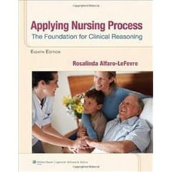 Applying Nursing Process: The Foundation For Clinical Reasoning (Paperback)