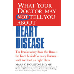 ISBN WHAT YOUR DOCTOR MAY NOT TELL YOU ABOUT (TM): HEART DISEASE livre Santé, esprit et corps Anglais