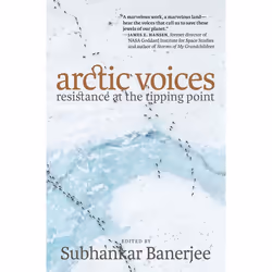 ISBN Arctic Voices, Livre broché, 576 pages