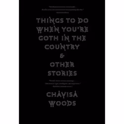 ISBN Things to Do When You’re Goth in the Country, Fiction, Anglais, Couverture rigide, 224 pages