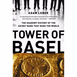 ISBN Tower of Basel, Économie, Anglais, Livre broché, 360 pages