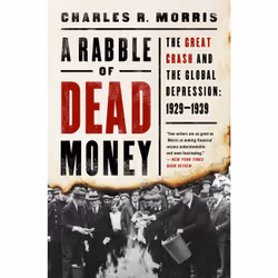 ISBN A Rabble of Dead Money, histoire, Anglais, Couverture rigide, 416 pages