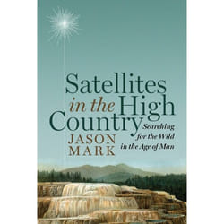 UBC Press Satellites in the High Country livre Couverture rigide