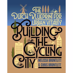 UBC Press Building the Cycling City, Livre broché, 288 pages