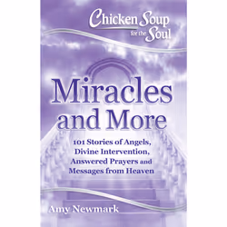 ISBN Chicken Soup for the Soul: Miracles and More, Anglais, Livre de poche, 384 pages