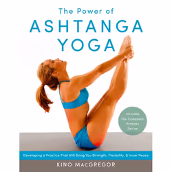 ISBN The Power of Ashtanga Yoga, Livre broché, 240 pages