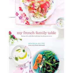 ISBN My French Family Table, nourriture & boisson, Anglais, Couverture rigide, 392 pages