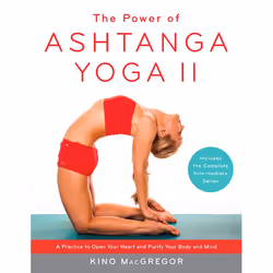 ISBN The Power of Ashtanga Yoga II: The Intermediate Series, Livre broché, 224 pages