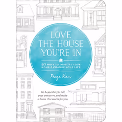 ISBN Love the House You’re In, Livre broché, 288 pages