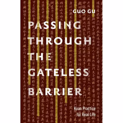 ISBN Passing Through the Gateless Barrier, Livre broché, 440 pages
