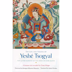 ISBN The Life and Visions of Yeshé Tsogyal, Livre broché, 224 pages