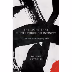 ISBN The Light That Shines through Infinity, Livre broché, 240 pages