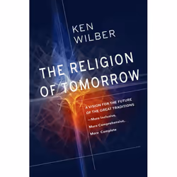 ISBN The Religion of Tomorrow, Livre broché, 816 pages