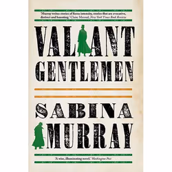 Allen &amp; Unwin Valiant Gentlemen, Fiction, Anglais, Livre broché, 496 pages