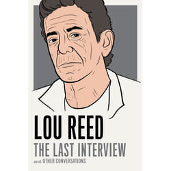 ISBN Lou Reed: The Last Interview livre biographie Anglais