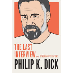 ISBN Philip K. Dick: The Last Interview livre classiques Anglais