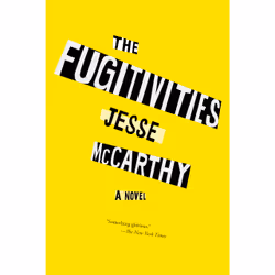 ISBN The Fugitivities, Anglais, Couverture rigide, 288 pages