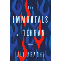 ISBN The Immortals of Tehran, Anglais, Livre broché, 400 pages