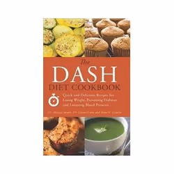 ISBN DASH Diet Cookbook, Santé, esprit et corps, Anglais, 224 pages