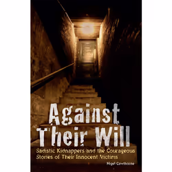 ISBN Against Their Will, vrai crime, Anglais, Livre broché, 400 pages