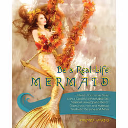 ISBN Be a Real-Life Mermaid, société, Anglais, Livre broché, 128 pages